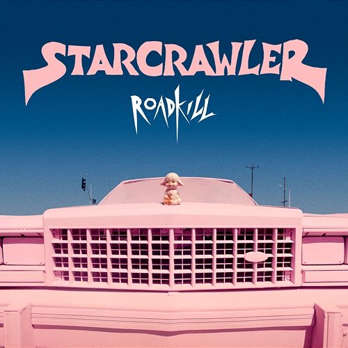 Roadkill Starcrawler