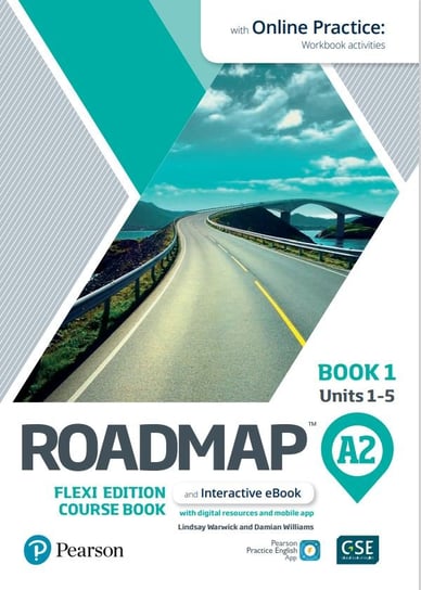 Roadmap A2. Flexi Edition. Course Book 1 and Interactive eBook with Online Practice Access Opracowanie zbiorowe