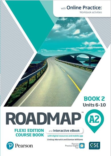 Roadmap A2. Flexi Edition. Course Book 2 and Interactive eBook with Online Practice Access Opracowanie zbiorowe