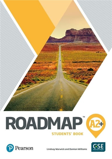 Roadmap A2+. Students' Book with digital resources and mobile app Warwick Lindsay, Williams Damian