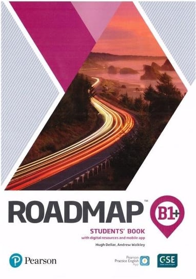 Roadmap B1+. Students' Book with digital resources and mobile app Dellar Hugh, Walkley Andrew