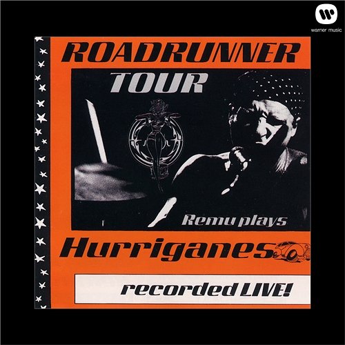 Roadrunner Tour/Remu Plays Hurriganes/Recorded Live! Remu