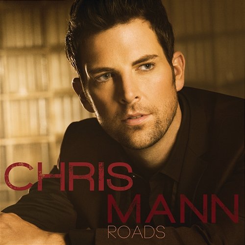 Roads Chris Mann