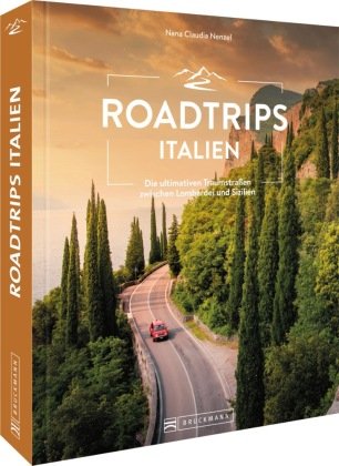 Roadtrips Italien Bruckmann