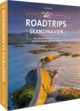 Roadtrips Skandinavien Bruckmann