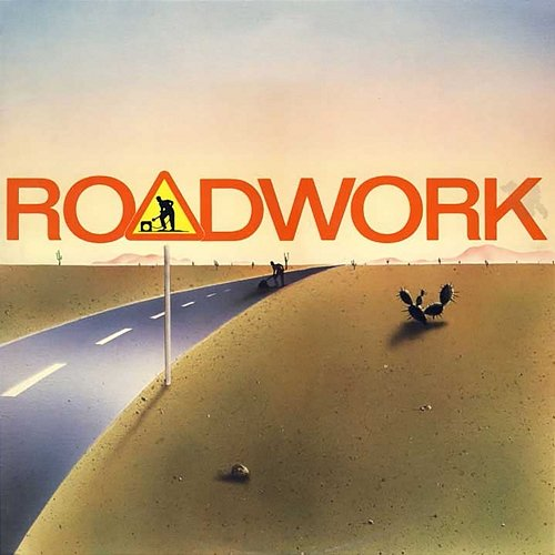 Roadwork Roadwork