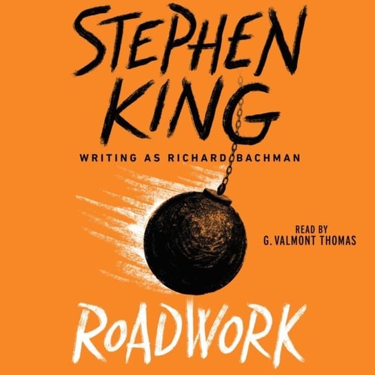 Roadwork King Stephen