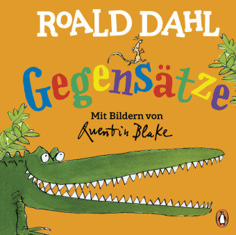 Roald Dahl - Gegensätze Penguin Junior