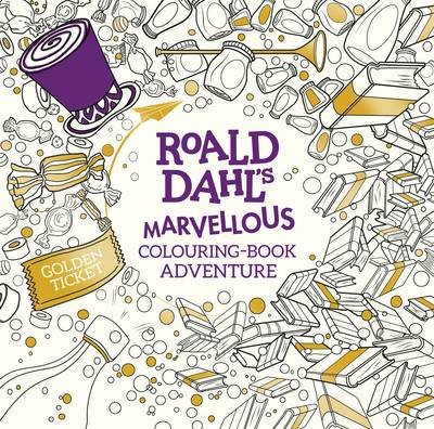 Roald Dahl's Marvellous Colouring-Book Adventure Dahl Roald