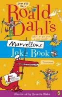 Roald Dahl's Marvellous Joke Book Dahl Roald