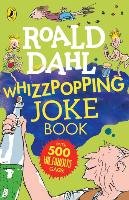 Roald Dahl's Whizzpopping Joke Book Dahl Roald