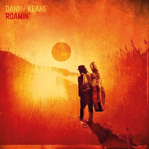 Roamin' Danny Keane