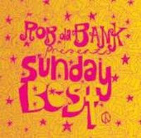 Rob Da Bank Pre'Sunday Best Various Artists