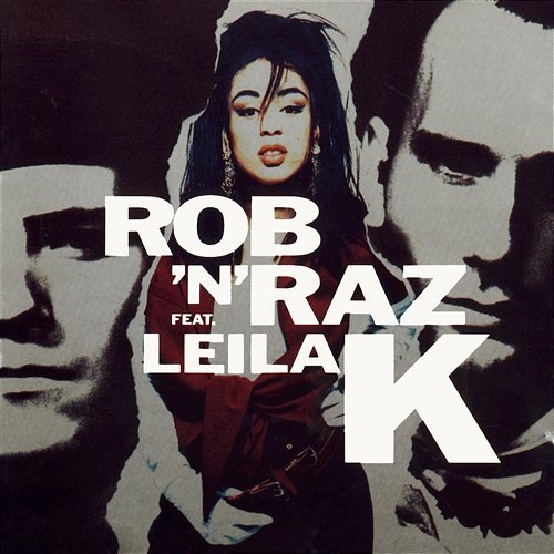 Rob n Raz Rob n Raz feat. Leila K
