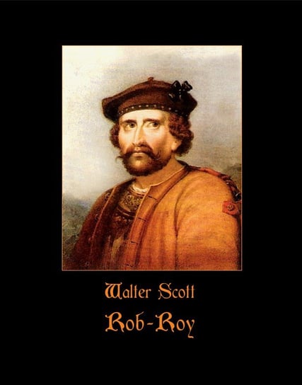 Rob-Roy Scott Sir Walter