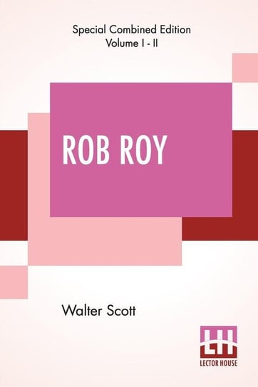 Rob Roy (Complete) Scott Walter