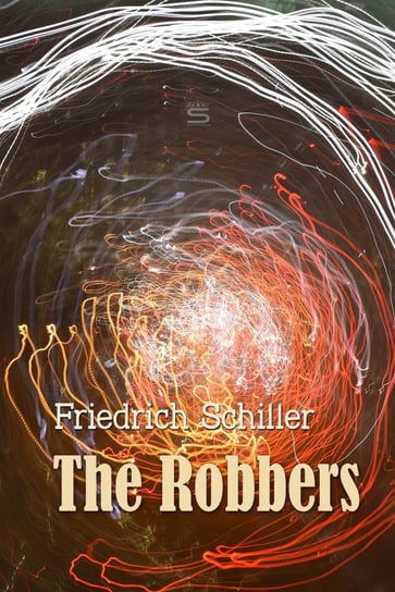 Robbers Schiller Friedrich