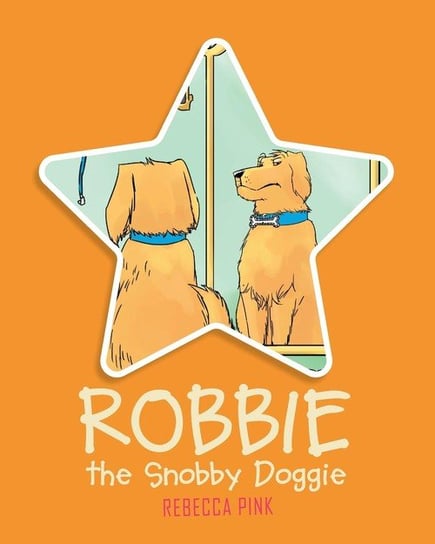 Robbie the Snobby Doggie Pink Rebecca