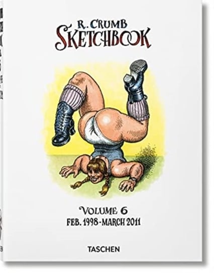 Robert Crumb. Sketchbook volume 6. 1998-2011 Opracowanie zbiorowe