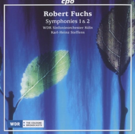 Robert Fuchs: Symphonies 1 & 2 Various Artists