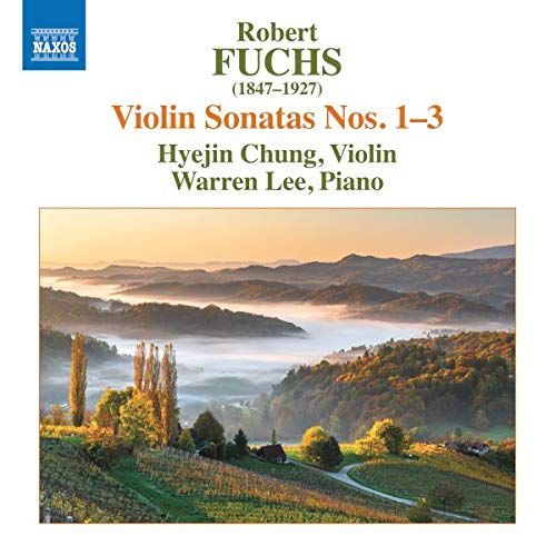 Robert Fuchs Violin Sonatas Nos. 1-3 Various Artists