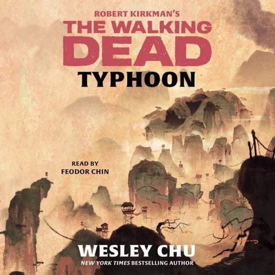 Robert Kirkman's The Walking Dead: Typhoon Chu Wesley