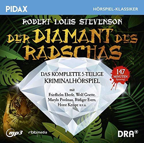 Robert L. Stevenson Der Diamant des Radschas / Das komplette 5-teilige Abenteuerhörspiel Various Artists