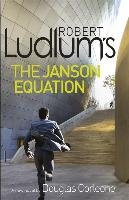 Robert Ludlum's The Janson Equation Ludlum Robert