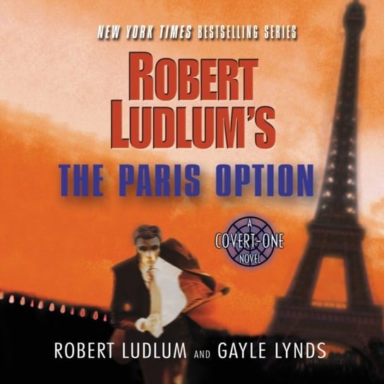 Robert Ludlum's The Paris Option Lynds Gayle, Ludlum Robert