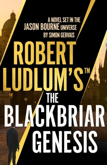 Robert Ludlum's (TM) the Blackbriar Genesis Simon Gervais