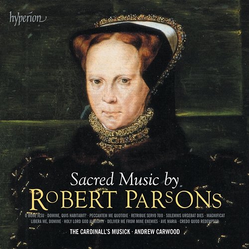 Robert Parsons: Sacred Music The Cardinall's Musick, Andrew Carwood