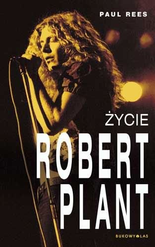 Robert Plant. Życie Rees Paul