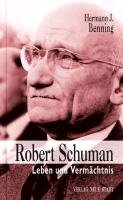 Robert Schuman Benning Hermann J.