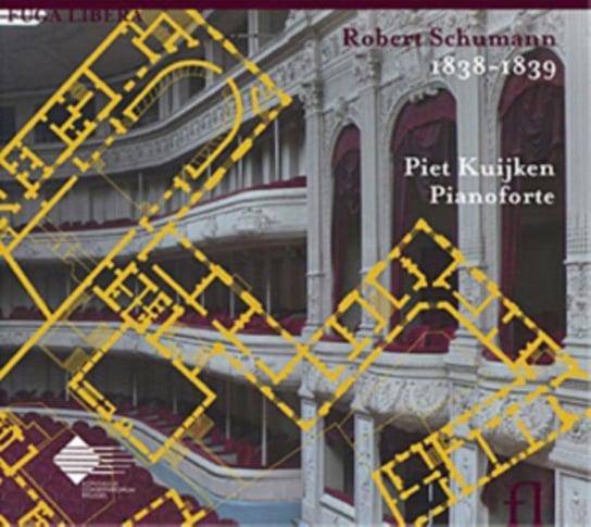 Robert Schumann 1838-1839 Kuijken Piet