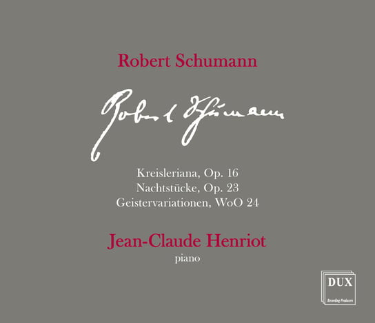 Robert Schumann Henriot Jean-Claude