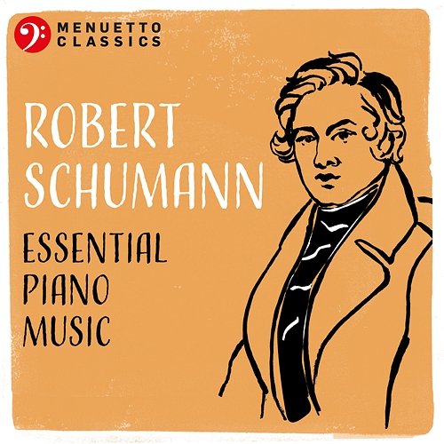 Robert Schumann: Essential Piano Music Various Artists