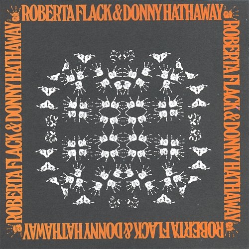 Be Real Black for Me Roberta Flack & Donny Hathaway