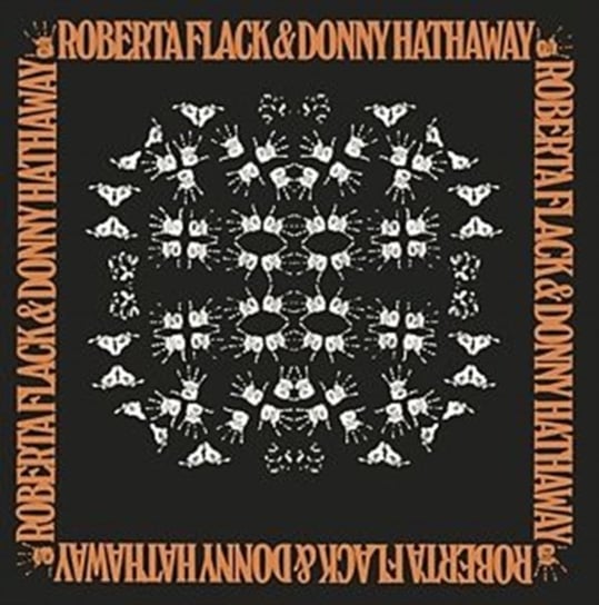Roberta Flack & Donny Hathaway Flack Roberta, Hathaway Donny