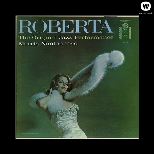 Roberta: The Original Jazz Performance Morris Nanton Trio