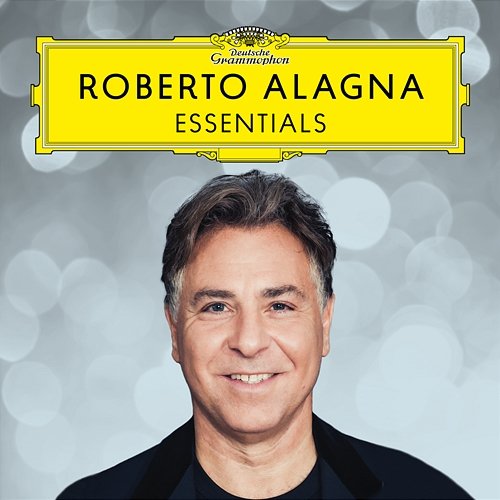 Roberto Alagna: Essentials Roberto Alagna