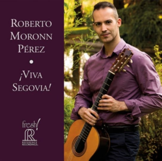 Roberto Moronn Pérez: Viva Segovia! Various Artists