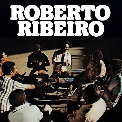 Roberto Ribeiro Roberto Ribeiro