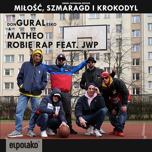 Robię rap Donguralesko, Matheo feat. JWP