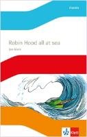 Robin Hood all at Sea. Englische Lektüre mit CD für die 5. Klasse Mark Jan