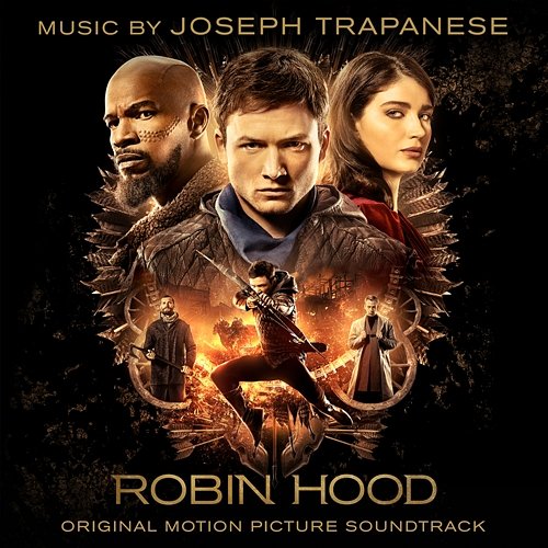 Robin Hood (Original Motion Picture Soundtrack) Joseph Trapanese