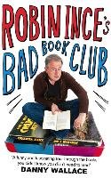 Robin Ince's Bad Book Club Ince Robin