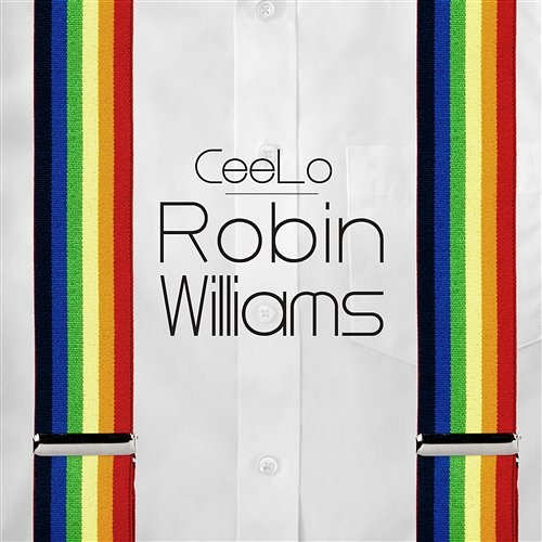Robin Williams CeeLo Green