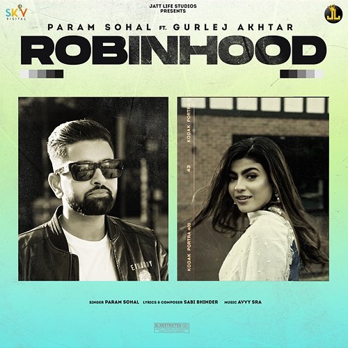 Robinhood Param Sohal feat. Gurlej Akhtar