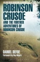 Robinson Crusoe and the Further Adventures of Robinson Crusoe Defoe Daniel