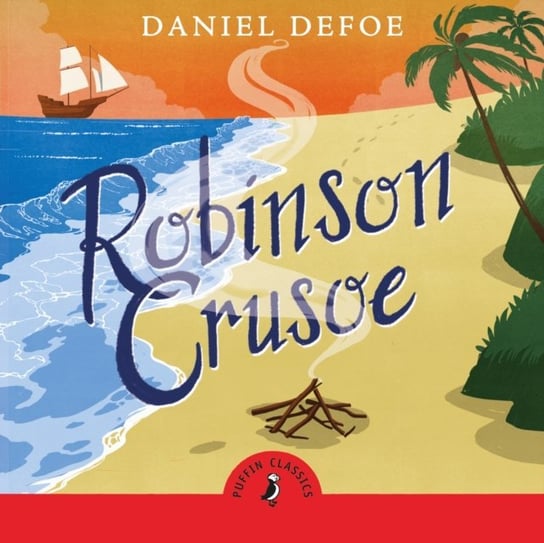 Robinson Crusoe Waterfield Robin, Daniel Defoe